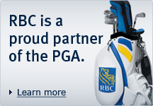 Learn more - RBC is a proud partner of the PGA.